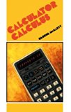 Calculator Calculus 2nd 1982 9780419129103 Front Cover