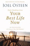 Daily Readings from Your Best Life Now 90 Devotions for Living at Your Full Potential  9780446578103 Front Cover