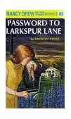 Nancy Drew 10 Password to Larkspur Lane cover art