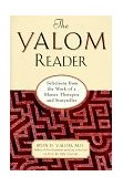 Yalom Reader Selections from the Work of a Master Therapist and Storyteller cover art