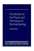 Introduction to the Physics and Techniques of Remote Sensing 2nd 9780471848103 Front Cover
