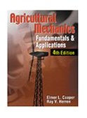 Agricultural Mechanics Fundamentals and Applications 4th 2000 Revised  9780766814103 Front Cover