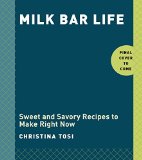 Milk Bar Life Recipes and Stories: a Cookbook 2015 9780770435103 Front Cover