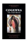Cogewea, the Half Blood A Depiction of the Great Montana Cattle Range cover art
