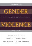 Gender Violence Interdisciplinary Perspectives 2nd 2007 9780814762103 Front Cover