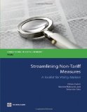 Streamlining Non-Tariff Measures A Toolkit for Policy Makers 2012 9780821395103 Front Cover