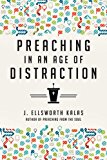 Preaching in an Age of Distraction  cover art