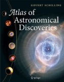 Atlas of Astronomical Discoveries 2011 9781441978103 Front Cover