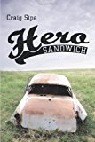 Hero Sandwich 2010 9781452008103 Front Cover