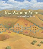 Kay WalkingStick An American Artist 2015 9781588345103 Front Cover