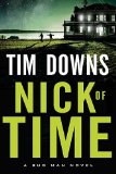Nick of Time 2011 9781595543103 Front Cover