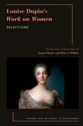 Louise Dupin's Work on Women Selections  9780190090104 Front Cover