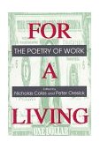 For a Living The Poetry of Work  9780252064104 Front Cover