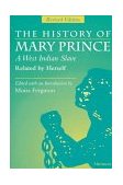 History of Mary Prince, a West Indian Slave, Related by Herself Revised Edition cover art
