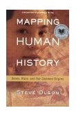 Mapping Human History Genes, Race, and Our Common Origins cover art