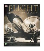 Flight 100 Years of Aviation  9780789489104 Front Cover