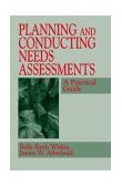 Planning and Conducting Needs Assessments A Practical Guide cover art