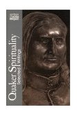 Quaker Spirituality Selected Writings cover art
