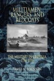 Militiamen, Rangers and Redcoats: the Military in Georgia, 1754-1776 (P274/Mrc)  cover art
