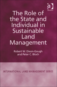 Role of the State and Individual in Sustainable Land Management (e 2012 9781409487104 Front Cover