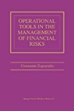 Operational Tools in the Management of Financial Risks 2012 9781461375104 Front Cover