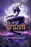 Brazen  9781503945104 Front Cover