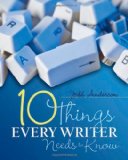 Ten Things Every Writer Needs to Know  cover art