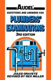 Audel Questions and Answers for Plumbers' Examinations 3rd 1991 9780025935105 Front Cover