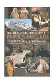 Hundred Thousand Fools of God Musical Travels in Central Asia (and Queens, New York) 1999 9780253213105 Front Cover