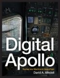 Digital Apollo Human and Machine in Spaceflight