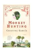 Monkey Hunting A Novel cover art