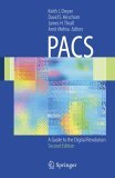 Pacs A Guide to the Digital Revolution cover art