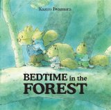 Bedtime in the Forest 2012 9780735823105 Front Cover