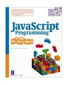 JavaScript Programming for the Absolute Beginner 2002 9780761534105 Front Cover