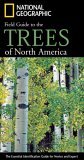 National Geographic Field Guide to the Trees of North America The Essential Identification Guide for Novice and Expert cover art