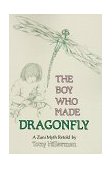 Boy Who Made Dragonfly A Zuni Myth cover art