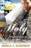 Holy Seduction 2009 9780981963105 Front Cover
