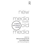 New Media, Old Media A History and Theory Reader 2nd 9781138021105 Front Cover