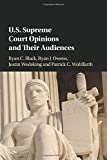 US Supreme Court Opinions and Their Audiences  9781316502105 Front Cover