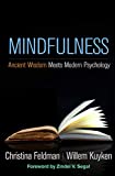 Mindfulness Ancient Wisdom Meets Modern Psychology  9781462540105 Front Cover