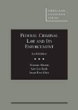 Federal Criminal Law and Its Enforcement:  cover art