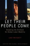 Let Their People Come Breaking the Gridlock on Global Labor Mobility cover art