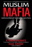 Muslim Mafia Inside the Secret Underworld That's Conspiring to Islamize America cover art