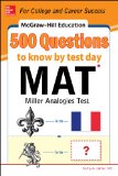 McGraw-Hill Education 500 MAT Questions to Know by Test Day 2014 9780071832106 Front Cover