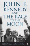 John F. Kennedy and the Race to the Moon  cover art