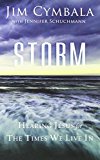 Storm Hearing Jesus for the Times We Live In  9780310342106 Front Cover