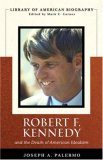 Robert F. Kennedy And the Death of American Idealism cover art