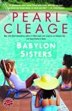 Babylon Sisters A Novel 2006 9780345456106 Front Cover