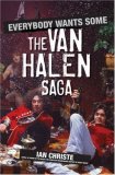 Everybody Wants Some The Van Halen Saga 2007 9780470039106 Front Cover