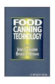 Food Canning Technology 1996 9780471186106 Front Cover